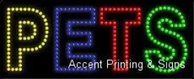 Pets LED Sign (High Impact, Energy Efficient)